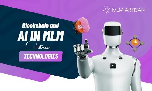 Blockchain and AI in MLM: Future Technologies