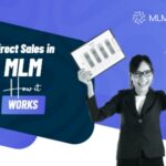 Direct Sales in MLM: How It Works